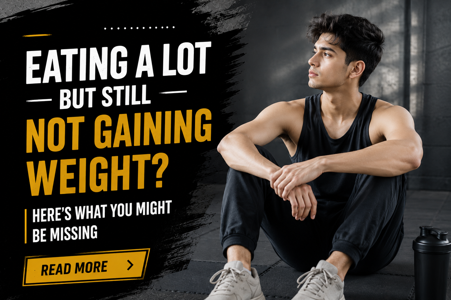 Eating a lot but not gaining weight? Discover the most common reasons, learn how whey protein and mass gainer can help, and build a smarter plan for healthy weight gain.