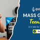 Mass Gainer for Teenagers: Is It Safe for 16-18 Year Olds?