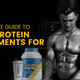 The Ultimate Guide to Whey Protein Supplements for Man