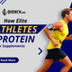 How Elite Athletes Stack Whey Protein with Other Supplements