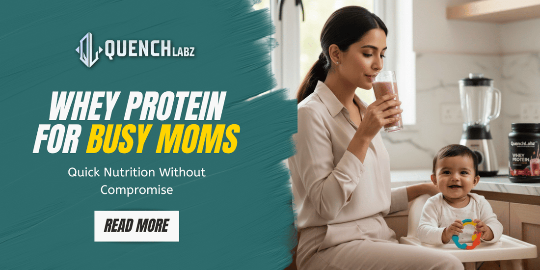 Whey Protein for Busy Moms: Easy Nutrition for Energy &amp; Health