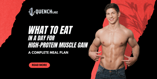 What to Eat in a Day for High-Protein Muscle Gain: A Complete Meal Plan
