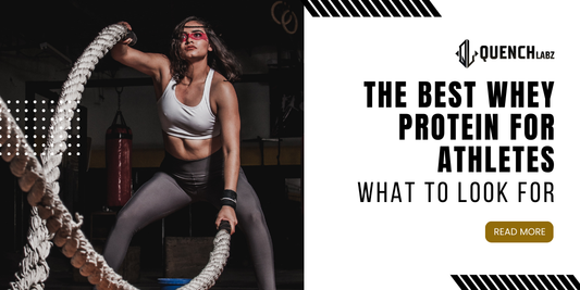 The Best Whey Protein for Athletes: What to Look For