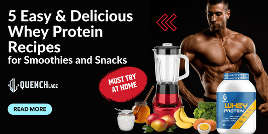 5 Easy & Delicious Whey Protein Recipes for Smoothies and Snacks