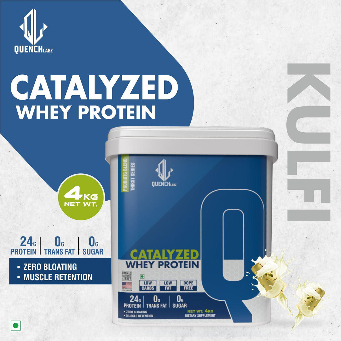 Catalyzed Whey Protein | 24 G Protein - Quenchlabz